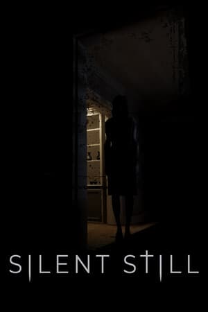 寂静无声[Silent Still] 游戏封面