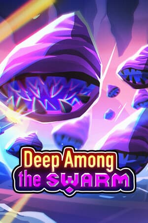 虫群深处[Deep Among the Swarm] 游戏封面