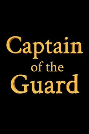 卫队队长[Captain of the Guard] 游戏封面