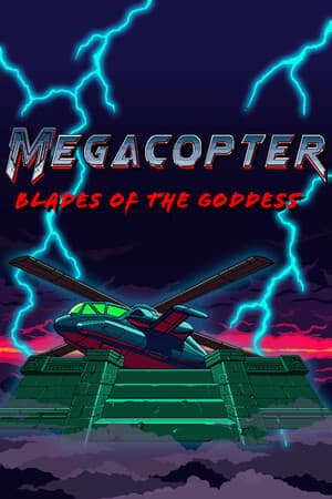 巨型直升机：女神之刃[Megacopter: Blades of the Goddess] 游戏封面