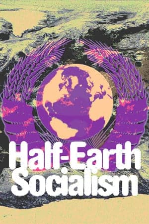 半个地球社会主义[Half-Earth Socialism] 游戏封面