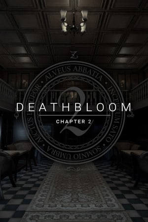 死亡绽放：第 2 章[Deathbloom: Chapter 2] 游戏封面
