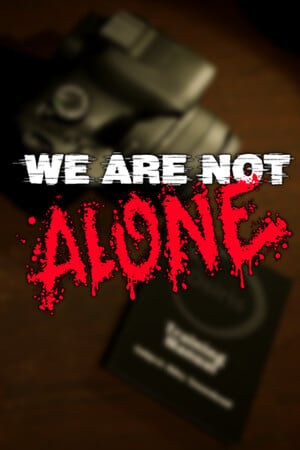 我们并不孤单[We Are Not Alone] 游戏封面