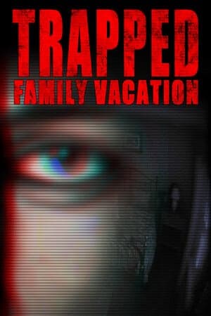 被困：家庭度假[Trapped: Family Vacation] 游戏封面