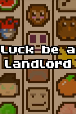 做房东有福气[Luck be a Landlord] 游戏封面