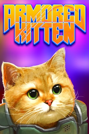 装甲小猫[ARMORED KITTEN] 游戏封面
