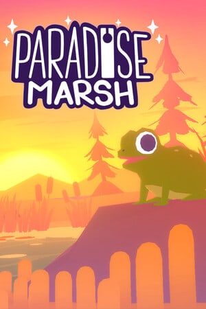 天堂沼泽[Paradise Marsh] 游戏封面
