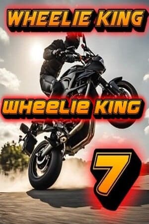 Wheelie King 7 - 3D 摩托车模拟器[Wheelie King 7 - Motorbike simulator 3D] 游戏封面
