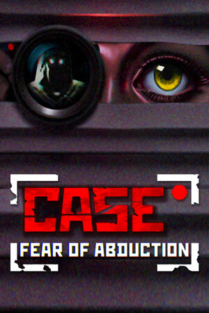 案例记录：对绑架的恐惧[CASE RECORDS: Fear of Abduction] 游戏封面
