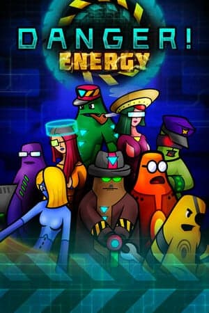 危险！活力[Danger! Energy] 游戏封面