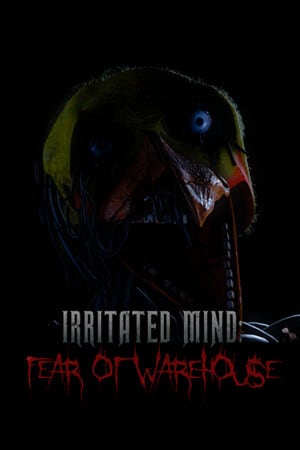 烦躁的心灵：对仓库的恐惧[Irritated Mind: Fear of Warehouse] 游戏封面