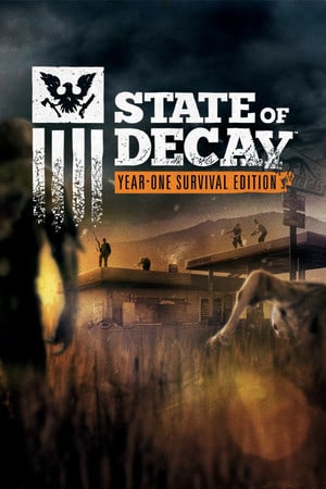 腐烂国度：第一年生存版[State of Decay: Year One Survival Edition] 游戏封面