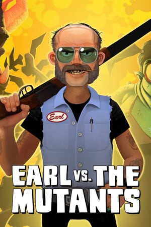 厄尔与变种人[Earl vs. the Mutants] 游戏封面