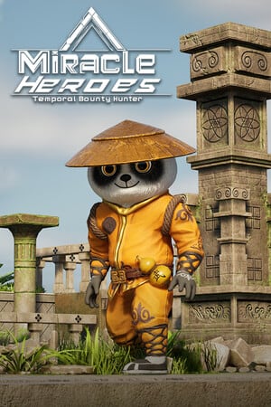 奇迹英雄：时空赏金猎人[Miracle Heroes: Temporal Bounty Hunter] 游戏封面