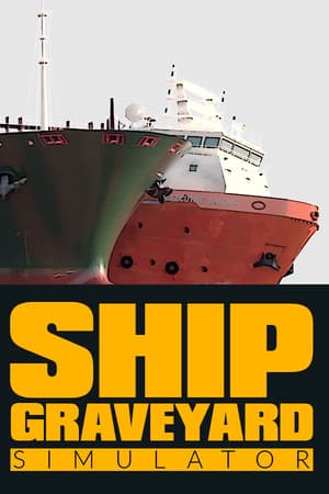 船舶墓地模拟器[Ship Graveyard Simulator] 游戏封面