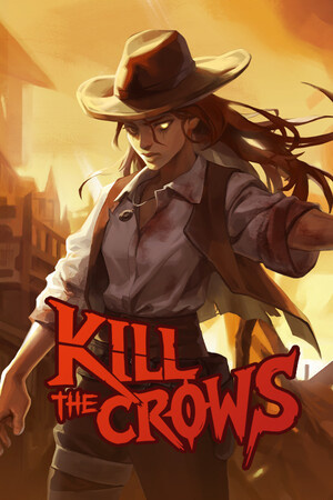杀死乌鸦[Kill The Crows] 游戏封面