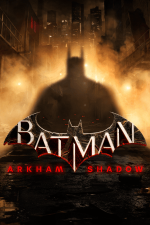 蝙蝠侠：阿卡姆之影[Batman: Arkham Shadow] 游戏封面