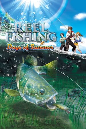 卷轴钓鱼：夏季的日子[Reel Fishing: Days of Summer] 游戏封面