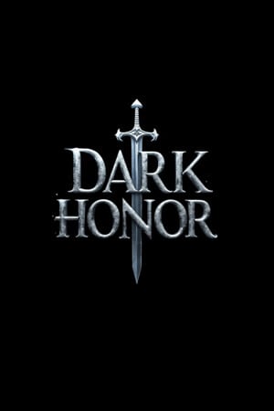 黑暗荣誉[Dark Honor] 游戏封面