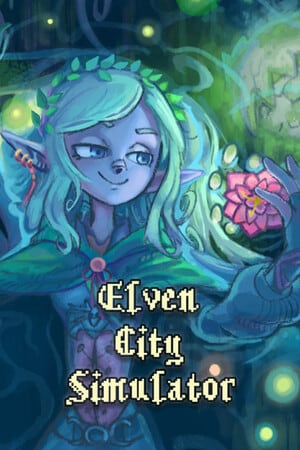 精灵城市模拟器[Elven City Simulator] 游戏封面
