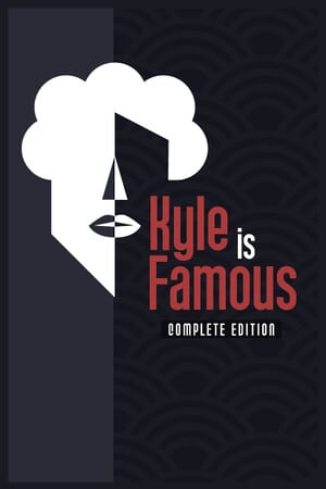凯尔成名：完整版[Kyle is Famous: Complete Edition] 游戏封面