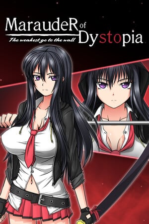 反乌托邦掠夺者：最弱的人会陷入绝境[Marauder of Dystopia: The weakest go to the wall] 游戏封面