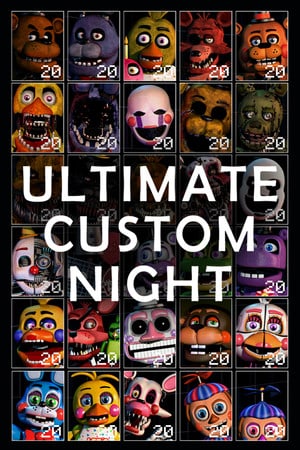 终极定制之夜[Ultimate Custom Night] 游戏封面