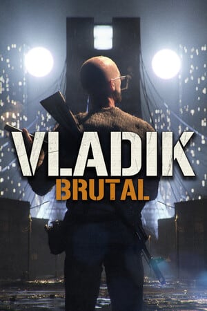 弗拉迪克·布鲁托尔[VLADiK BRUTAL] 游戏封面