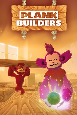 木板建造者[Plank Builders] 游戏封面