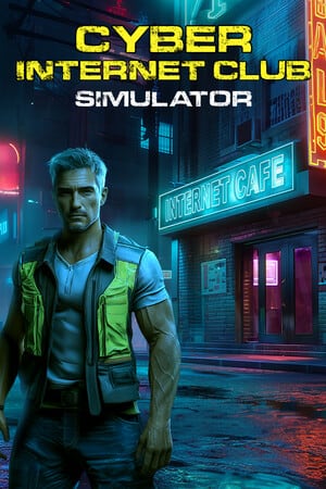 网络互联网俱乐部模拟器[CYBER INTERNET CLUB SIMULATOR] 游戏封面