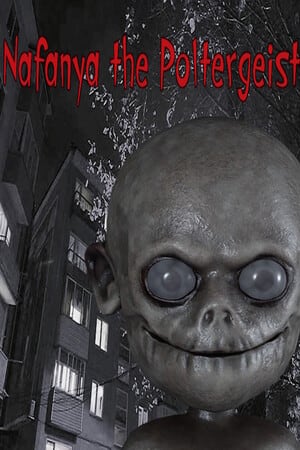 我正在做恶作剧[Nafanya the Poltergeist] 游戏封面