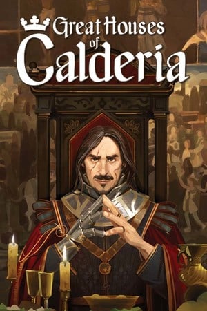 卡尔德里亚的伟大房屋[Great Houses of Calderia] 游戏封面