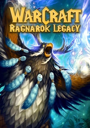 魔兽争霸3：诸神黄昏：遗产[Warcraft 3: Ragnarok Legacy] 游戏封面