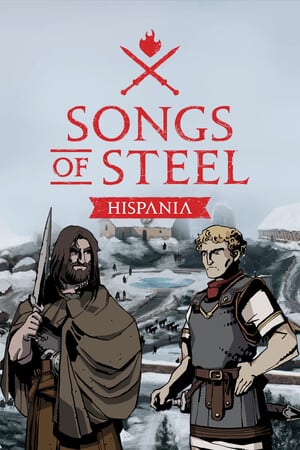钢铁之歌：西班牙[Songs of Steel: Hispania] 游戏封面