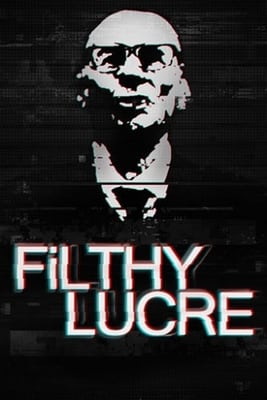 不义之财[Filthy Lucre] 游戏封面