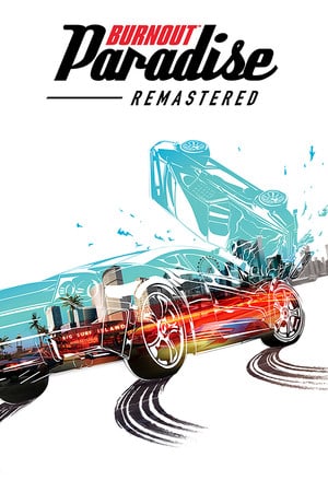 倦怠天堂重制版[Burnout Paradise Remastered] 游戏封面