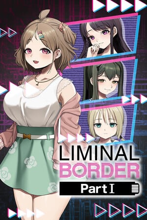 阈限边界第 1 部分[Liminal Border Part 1] 游戏封面