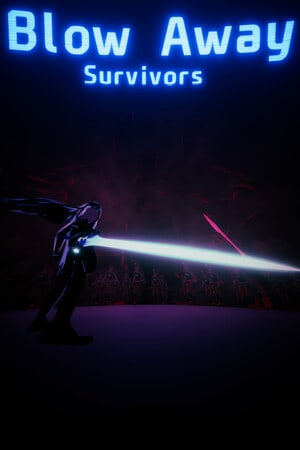 吹走幸存者[Blow Away Survivors] 游戏封面