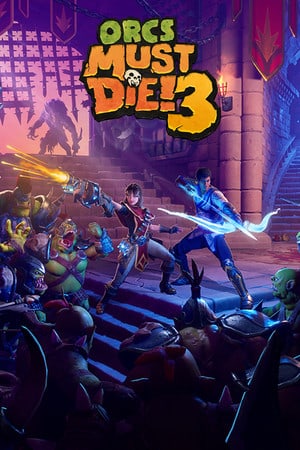 兽人必须死！ 3[Orcs Must Die! 3] 游戏封面