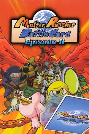 Monster Rancher - 战斗卡第 2 集[Monster Rancher - Battle Card Episode 2] 游戏封面