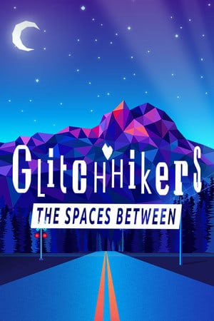 小故障徒步者：之间的空间[Glitchhikers: The Spaces Between] 游戏封面