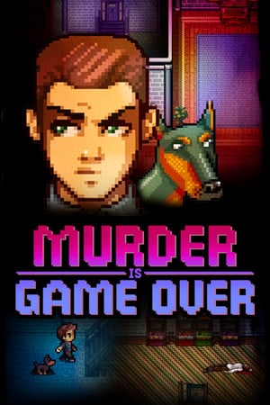 谋杀游戏结束[Murder Is Game Over] 游戏封面