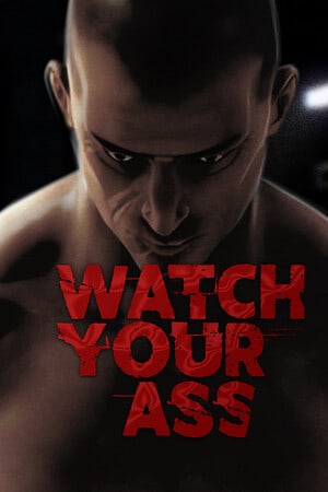 小心你的屁股[Watch Your Ass] 游戏封面