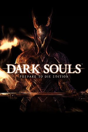 黑暗之魂：准备受死版[DARK SOULS: Prepare To Die Edition] 游戏封面