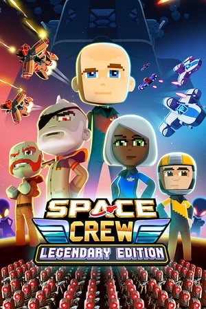太空船员：传奇版[Space Crew: Legendary Edition] 游戏封面