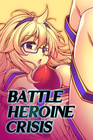 战斗女​​主角危机[Battle Heroine Crisis] 游戏封面