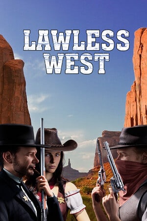 无法无天的西部[Lawless West] 游戏封面