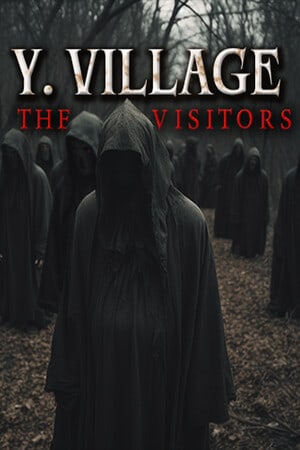 Y. 村 - 访客[Y. Village - The Visitors] 游戏封面