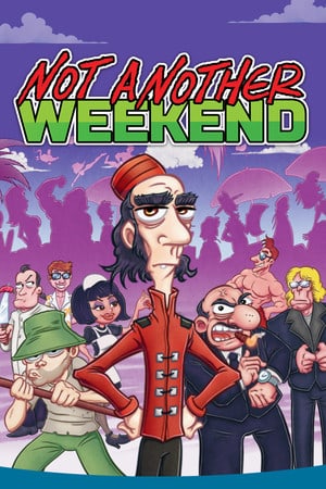 不是另一个周末[Not Another Weekend] 游戏封面