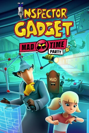 Inspector Gadget - 疯狂时光派对[Inspector Gadget - Mad Time Party] 游戏封面
